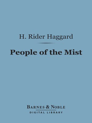 cover image of The People of the Mist (Barnes & Noble Digital Library)